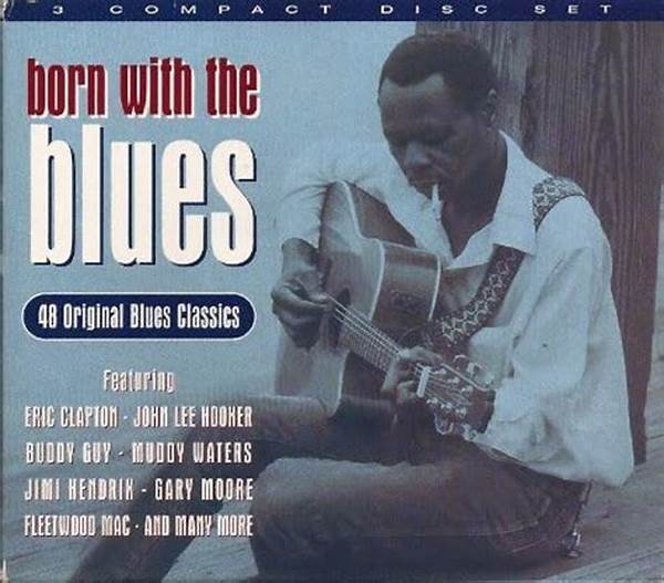 Born With The Blues