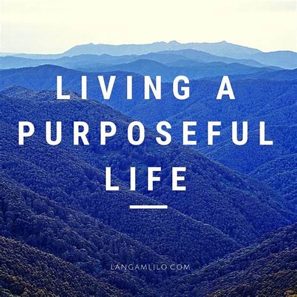 Developing A Purposeful Lifestyle