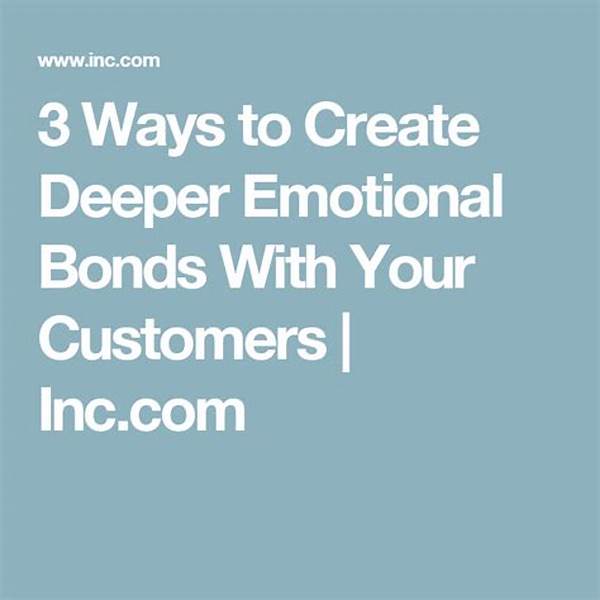 Strategies For Deeper Emotional Bonds