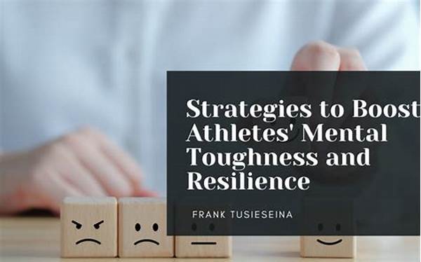 Mental Toughness And Resilience Strategies