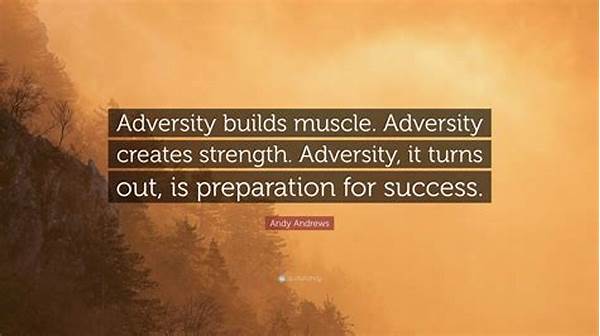 Building Strength In Adversity