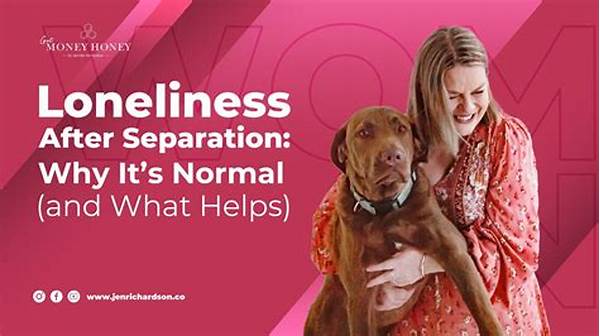 Managing Loneliness After Separation