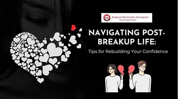 Regaining Confidence Post Breakup