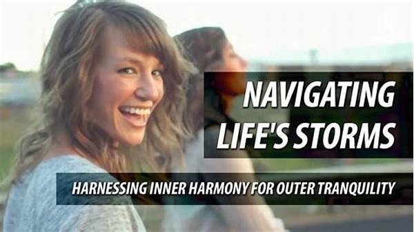 Harnessing Tranquility Within Life’s Storms