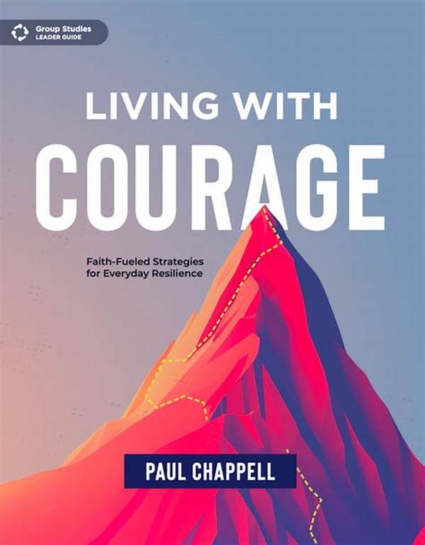 Living A Life Of Courage