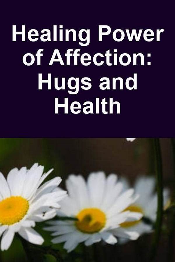 The Power Of Affection In Healing