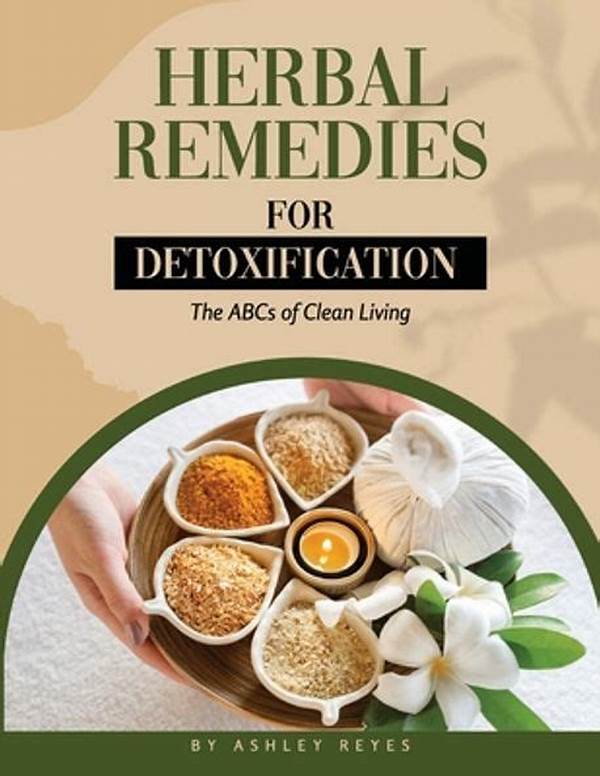 Alcohol Detoxification Herbal Remedies