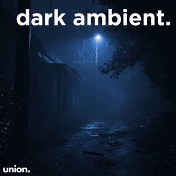 Dark Ambient Music Playlists