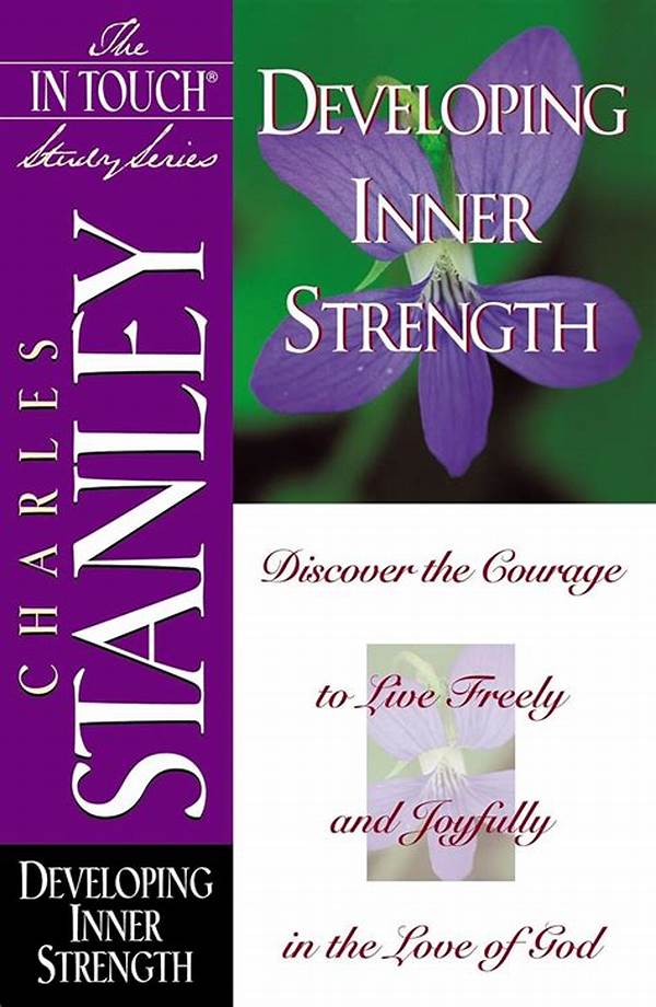 Developing Inner Strength In Tough Times