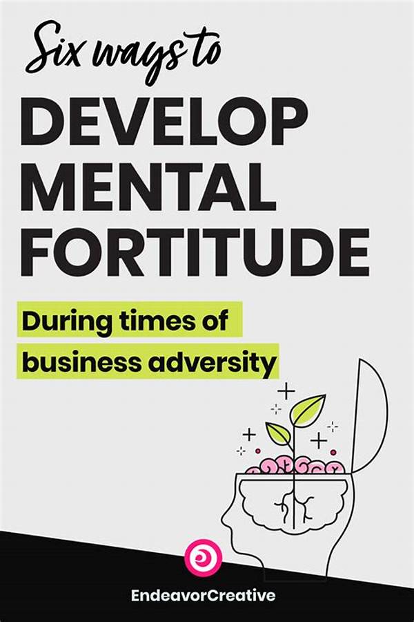 Strengthening Mental Fortitude During Adversity