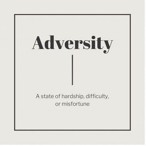 Adapting To Life’s Adversities