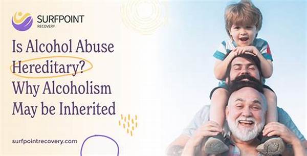 Hereditary Aspects Of Alcohol Use