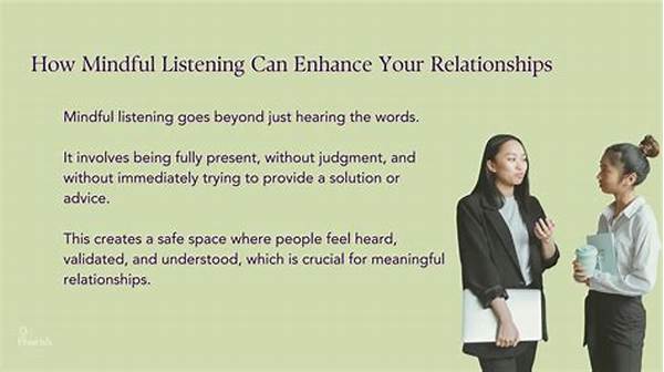 Listening Mindfully To Improve Relationships